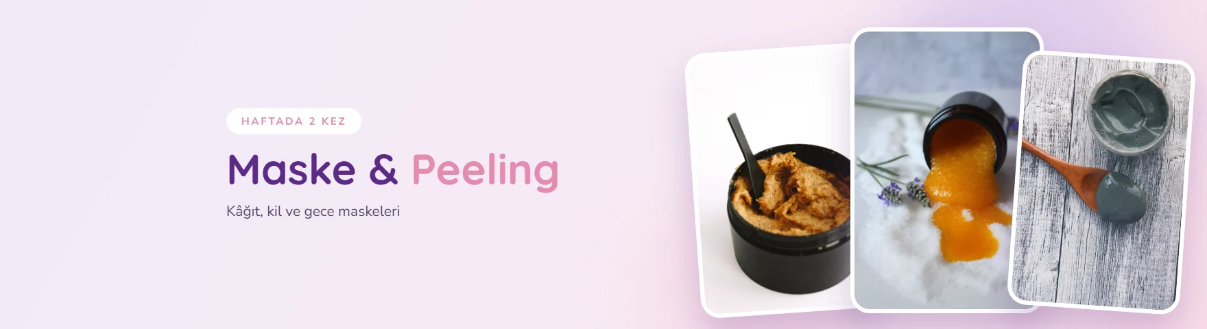 Maske & Peeling