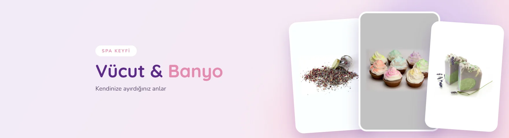 Vücut & Banyo